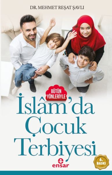 butun-yonleriyle-islam-da-cocuk-terbiyesi