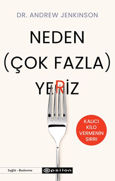 neden-cok-fazla-yeriz