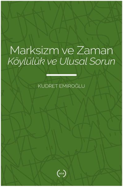 marksizm-ve-zaman-koyluluk-ve-ulusal-sorun