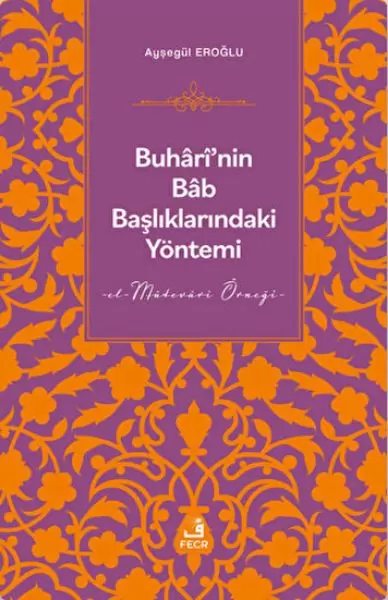buhari-nin-bab-basliklarindaki-yontemi