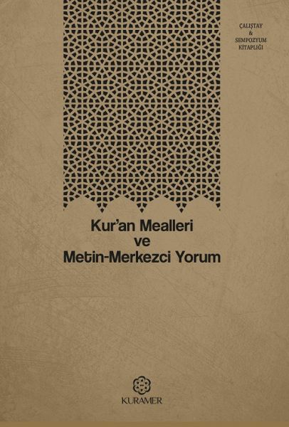 kuran-mealleri-ve-metin-merkezci-yorum