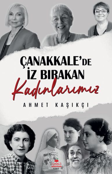 canakkale-de-iz-birakan-kadinlarimiz