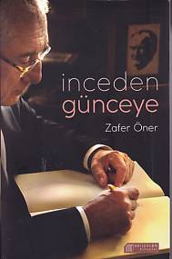 inceden-gunceye