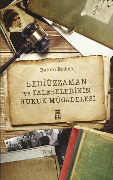 bediuzzaman-ve-talebelerinin-hukuk-mucadelesi