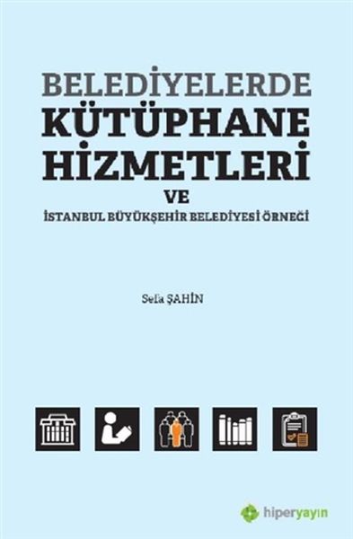 belediyelerde-kutuphane-hizmetleri-ve-istanbul-buyuksehir-belediyesi-ornegi