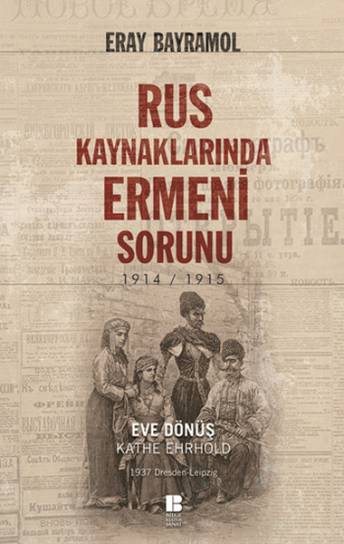 rus-kaynaklarinda-ermeni-sorunu-1914-1915