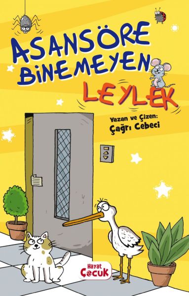 asansore-binemeyen-leylek