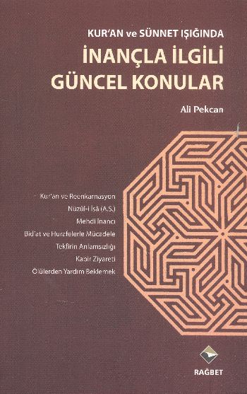 kur-an-ve-sunnet-isiginda-inancla-ilgili-guncel-konular