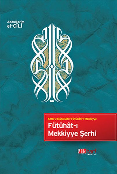 futuhat-i-mekkiyye-serhi