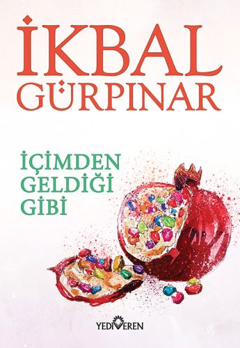 icimden-geldigi-gibi