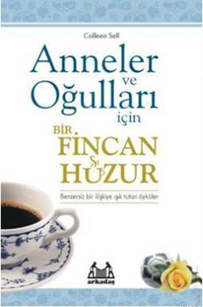 anneler-ve-ogullari-icin-bir-fincan-huzur