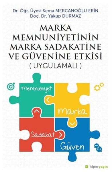 marka-menuniyetinin-marka-sadakatine-ve-guvenine-etkisi-uygulamali