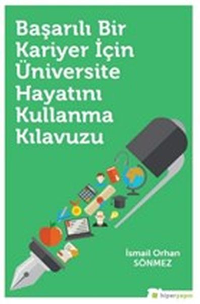 basarili-bir-kariyer-icin-universite-hayatini-kullanma-kilavuzu