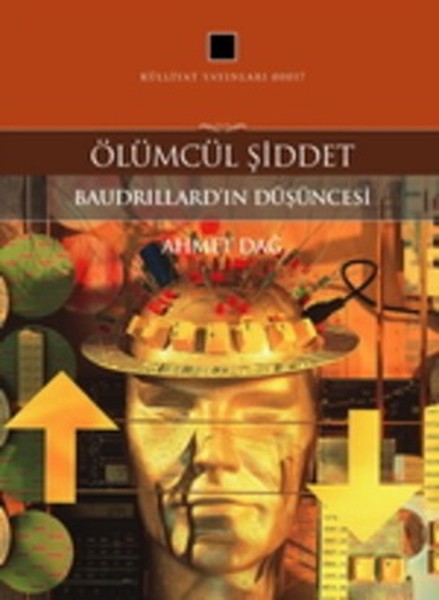 olumcul-siddet-baudrillard-in-dusuncesi