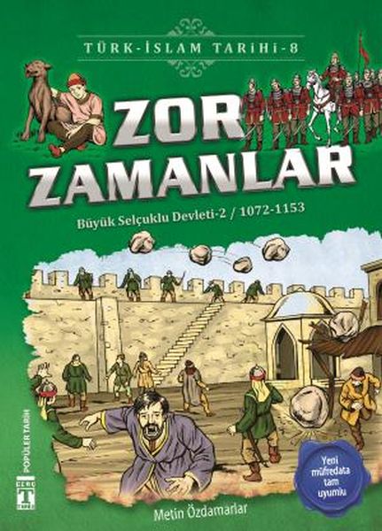 zor-zamanlar-turk-islam-tarihi-8