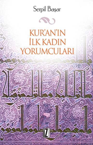 kur-an-in-ilk-kadin-yorumculari