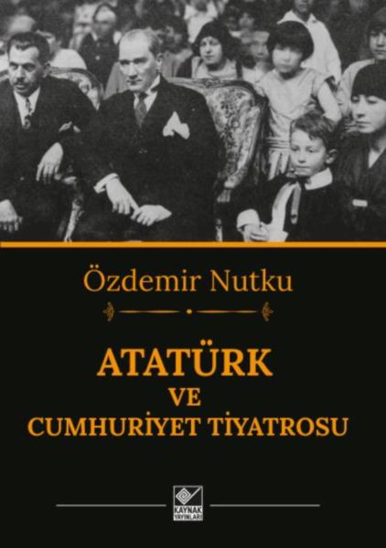 ataturk-ve-cumhuriyet-tiyatrosu