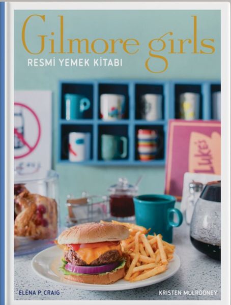 gilmore-girls-resmi-yemek-kitabi-ciltli