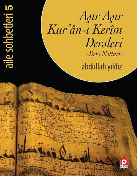 asir-asir-kuran-i-kerim-dersleri