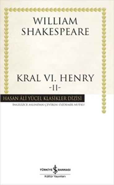 kral-vi-henry-ii-hasan-ali-yucel-klasikleri