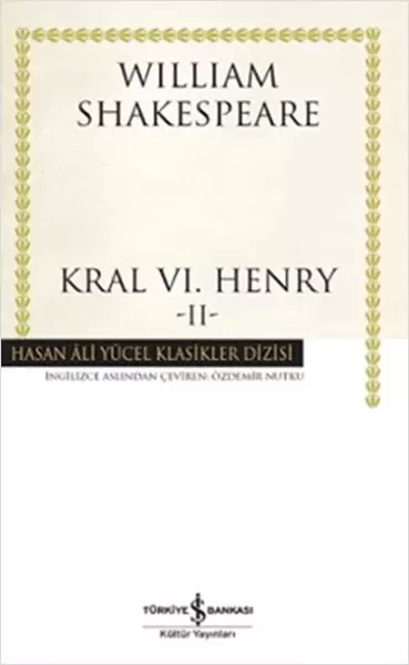 kral-vi-henry-ii-hasan-ali-yucel-klasikleri