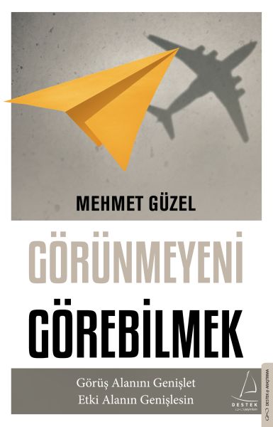 gorunmeyeni-gorebilmek