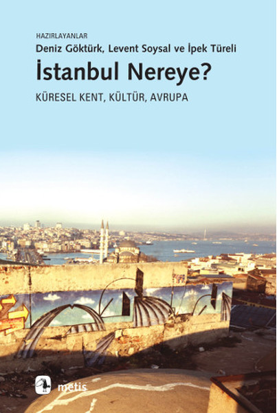 istanbul-nereye-kuresel-kent-kultur-avrupa