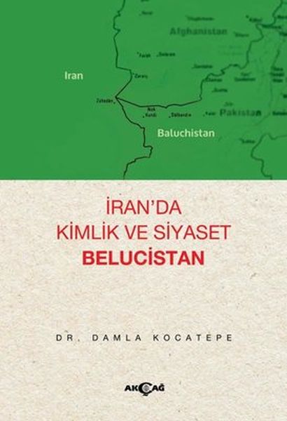 iran-da-kimlik-ve-siyaset-belucistan