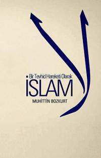 bir-tevhid-hareketi-olarak-islam