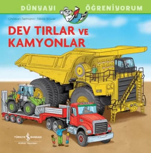 dev-tirlar-ve-kamyonlar-dunyayi-ogreniyorum
