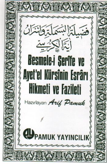 besmele-i-serife-ve-ayet-el-kursinin-esrari-hikmeti-ve-fazileti-dua-018-cep-boy