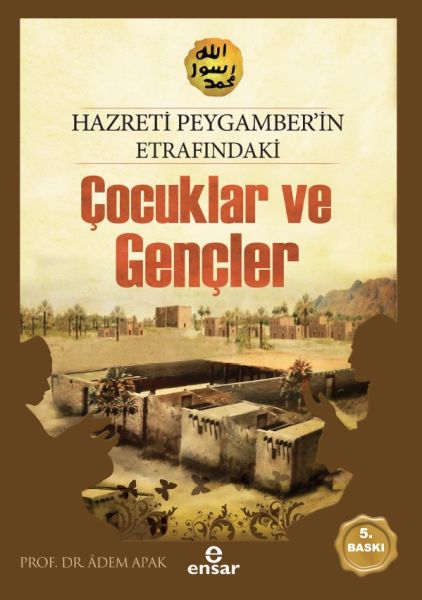 hazreti-peygamberimizin-etrafindaki-cocuklar-ve-gencler