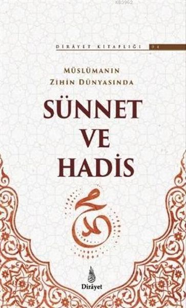 muslumanin-zihin-dunyasinda-sunnet-ve-hadis