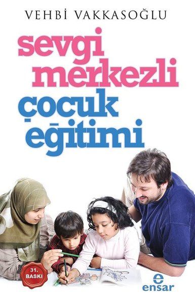 sevgi-merkezli-cocuk-egitimi