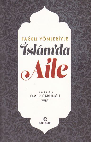 farkli-yonleriyle-islam-da-aile