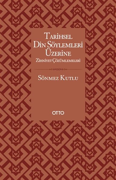 tarihsel-din-soylemleri-uzerine-zihniyet-cozumlemeleri