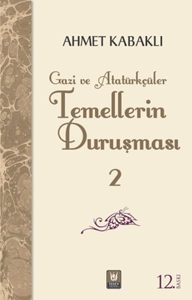 temellerin-durusmasi-2-gazi-ve-ataturkculer