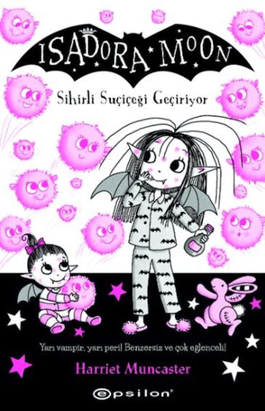 isadora-moon-15-sihirli-sucicegi-geciriyor