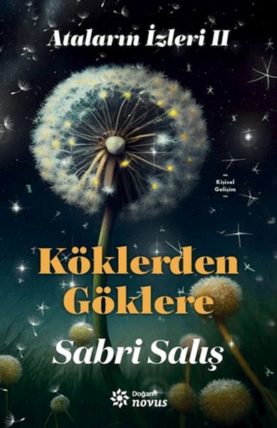 atalarin-izleri-2-koklerden-goklere