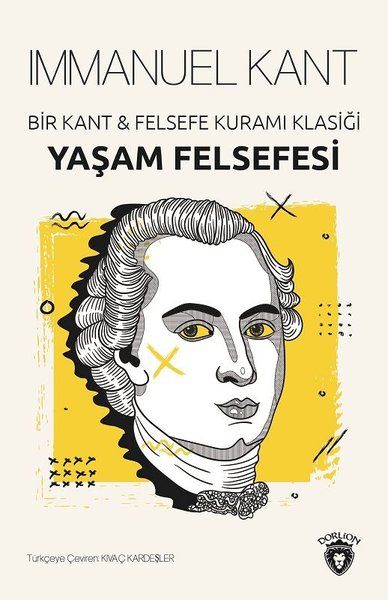 yasam-felsefesi-bir-kant-ve-felsefe-kurami-klasigi