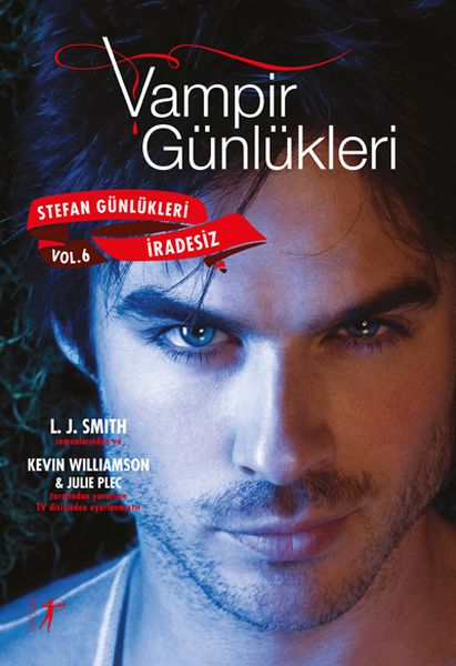 vampir-gunlukleri-stefan-gunlukleri-vol-6-iradesiz