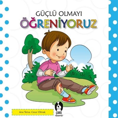 guclu-olmayi-ogreniyoruz