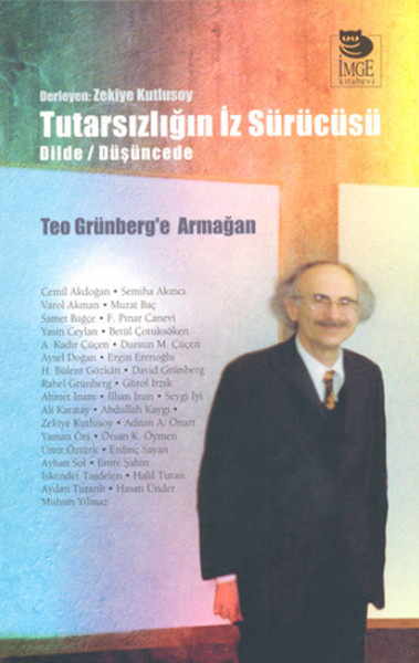 tutarsizligin-iz-surucusu-dilde-dusuncede-teo-grunberg-e-armagan