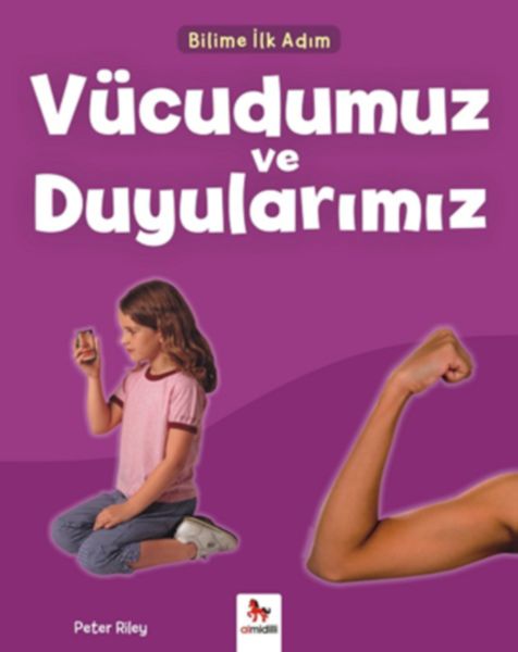 bilime-ilk-adim-vucudumuz-ve-duyularimiz