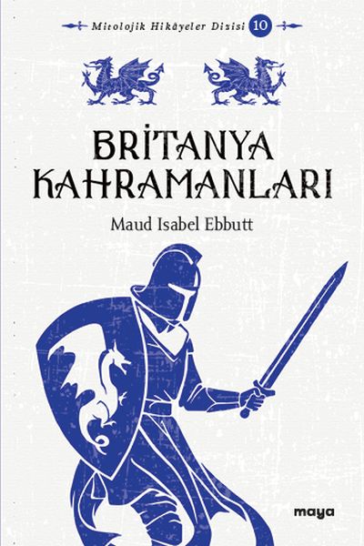 britanya-kahramanlari-mitler-ve-efsaneler