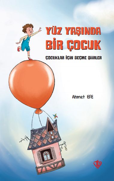 yuz-yasinda-bir-cocuk-cocuklar-icin-secme-siirler