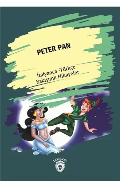 peter-pan-italyanca-turkce-bakisimli-hikayeler