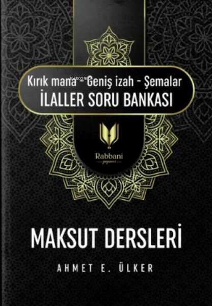 maksut-dersleri-kirik-mana-genis-i-zah-semalar-i-laller-soru-bankasi