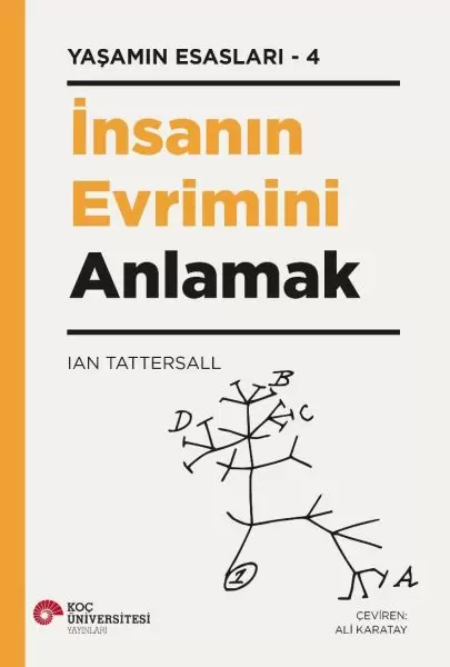 insanin-evrimini-anlamak-yasamin-esaslari-4