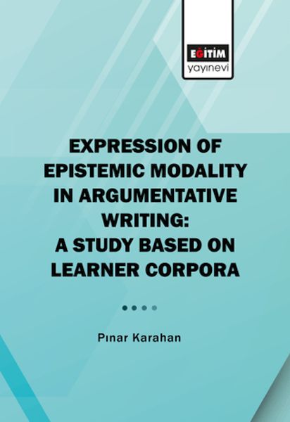 expression-of-epistemic-modality-in-argumentative-writing